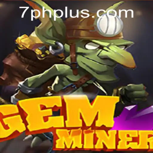 Unveiling GemMiner: The Thrilling Quest in a Digital Gold Rush